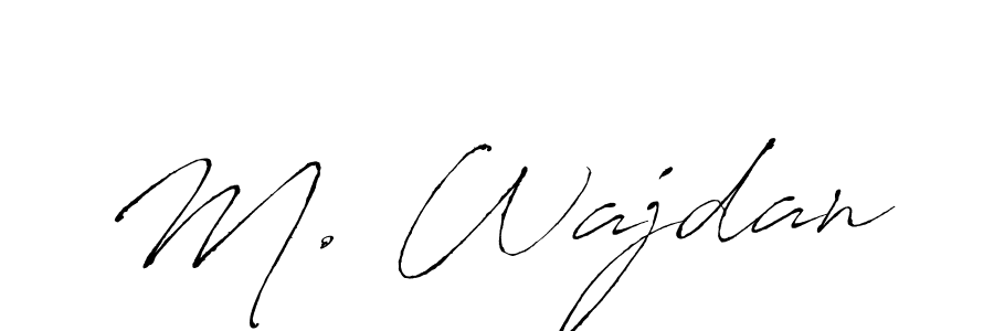 How to make M. Wajdan signature? Antro_Vectra is a professional autograph style. Create handwritten signature for M. Wajdan name. M. Wajdan signature style 6 images and pictures png