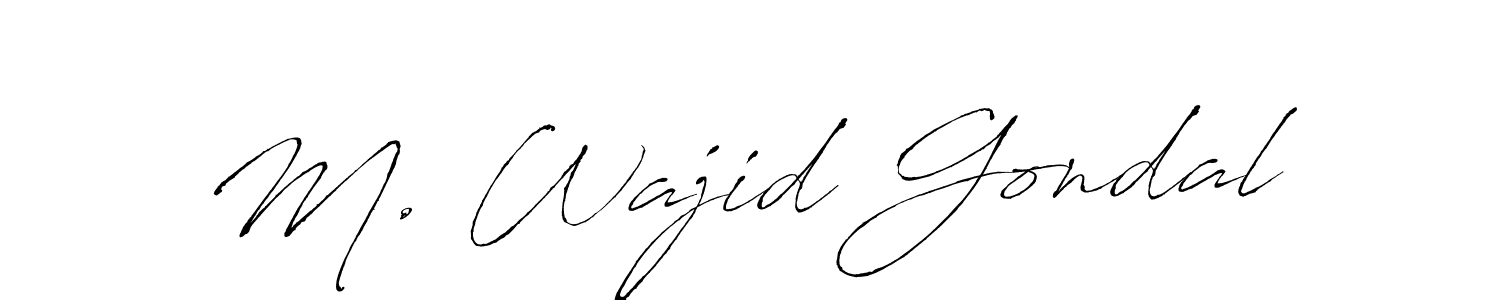 Use a signature maker to create a handwritten signature online. With this signature software, you can design (Antro_Vectra) your own signature for name M. Wajid Gondal. M. Wajid Gondal signature style 6 images and pictures png