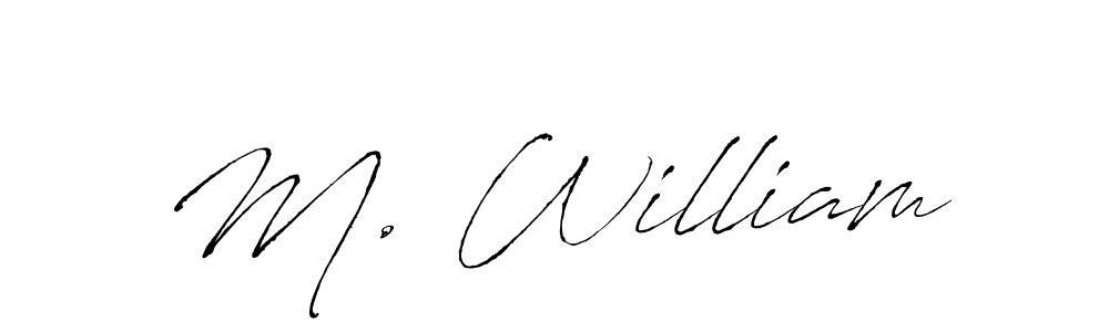 Once you've used our free online signature maker to create your best signature Antro_Vectra style, it's time to enjoy all of the benefits that M. William name signing documents. M. William signature style 6 images and pictures png