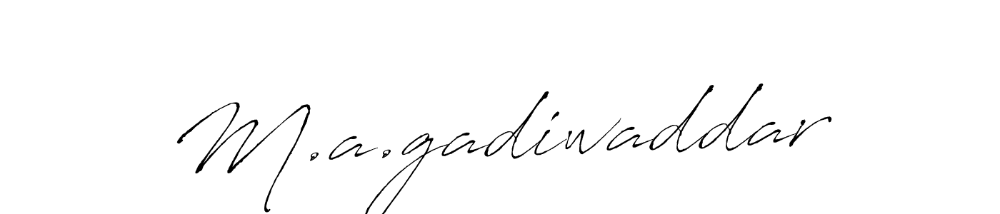Make a beautiful signature design for name M.a.gadiwaddar. With this signature (Antro_Vectra) style, you can create a handwritten signature for free. M.a.gadiwaddar signature style 6 images and pictures png