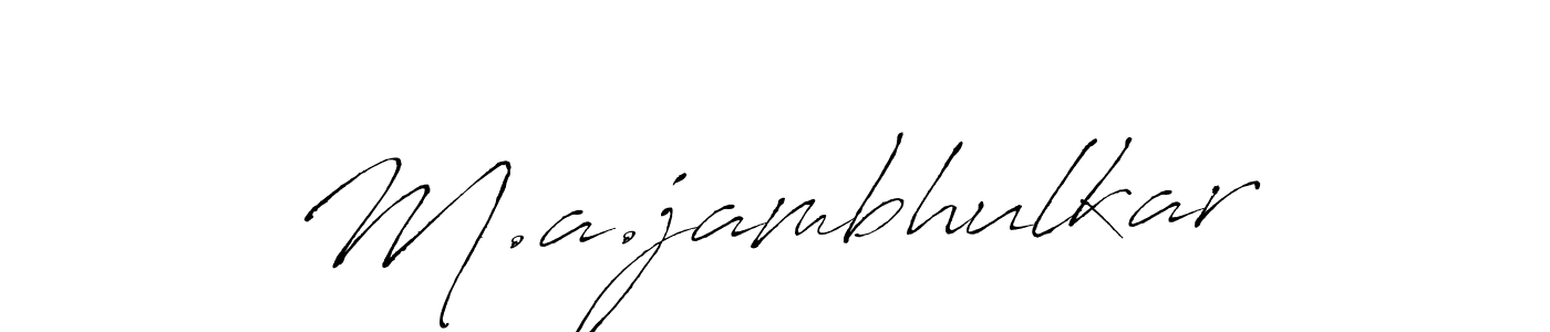 if you are searching for the best signature style for your name M.a.jambhulkar. so please give up your signature search. here we have designed multiple signature styles  using Antro_Vectra. M.a.jambhulkar signature style 6 images and pictures png