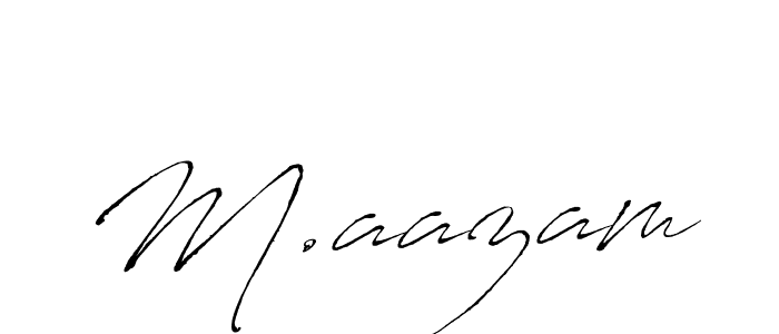 Design your own signature with our free online signature maker. With this signature software, you can create a handwritten (Antro_Vectra) signature for name M.aazam. M.aazam signature style 6 images and pictures png