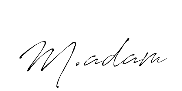 Make a beautiful signature design for name M.adam. With this signature (Antro_Vectra) style, you can create a handwritten signature for free. M.adam signature style 6 images and pictures png