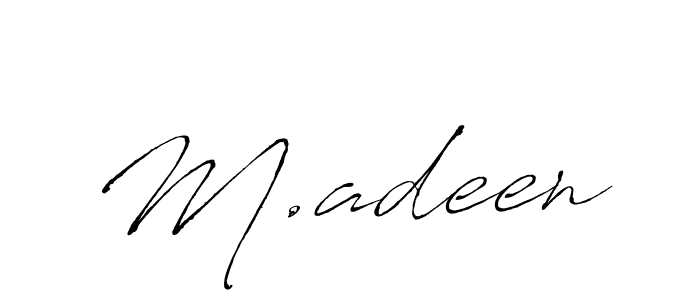 M.adeen stylish signature style. Best Handwritten Sign (Antro_Vectra) for my name. Handwritten Signature Collection Ideas for my name M.adeen. M.adeen signature style 6 images and pictures png