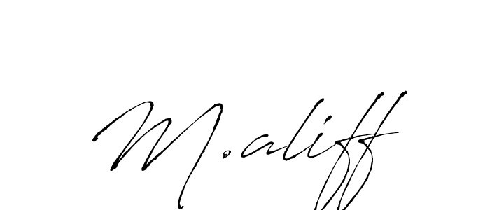 Design your own signature with our free online signature maker. With this signature software, you can create a handwritten (Antro_Vectra) signature for name M.aliff. M.aliff signature style 6 images and pictures png