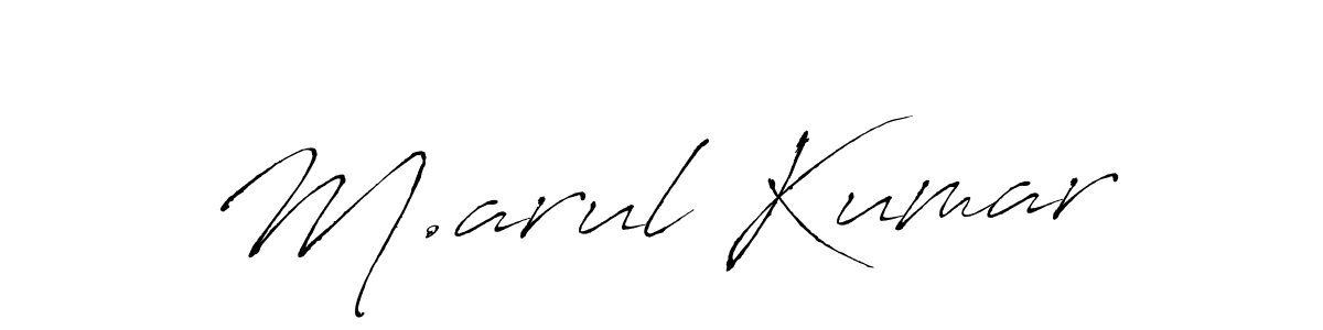 How to make M.arul Kumar signature? Antro_Vectra is a professional autograph style. Create handwritten signature for M.arul Kumar name. M.arul Kumar signature style 6 images and pictures png