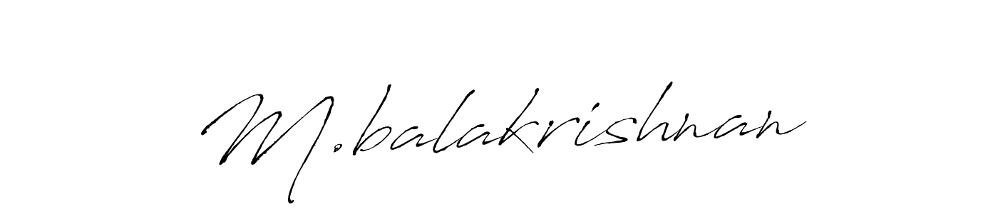 Design your own signature with our free online signature maker. With this signature software, you can create a handwritten (Antro_Vectra) signature for name M.balakrishnan. M.balakrishnan signature style 6 images and pictures png