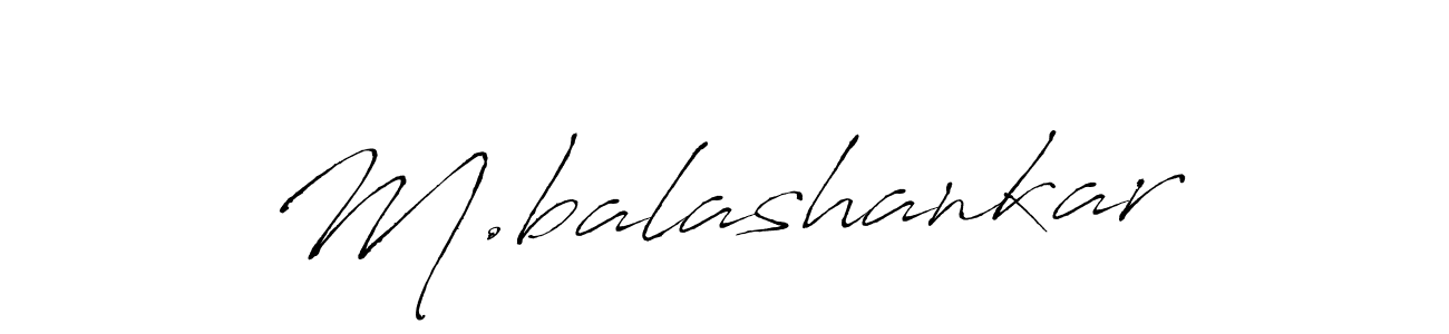 Design your own signature with our free online signature maker. With this signature software, you can create a handwritten (Antro_Vectra) signature for name M.balashankar. M.balashankar signature style 6 images and pictures png