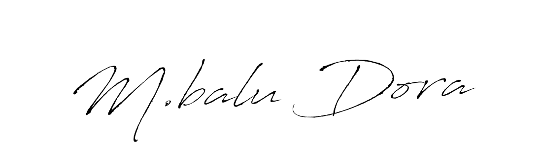 Use a signature maker to create a handwritten signature online. With this signature software, you can design (Antro_Vectra) your own signature for name M.balu Dora. M.balu Dora signature style 6 images and pictures png