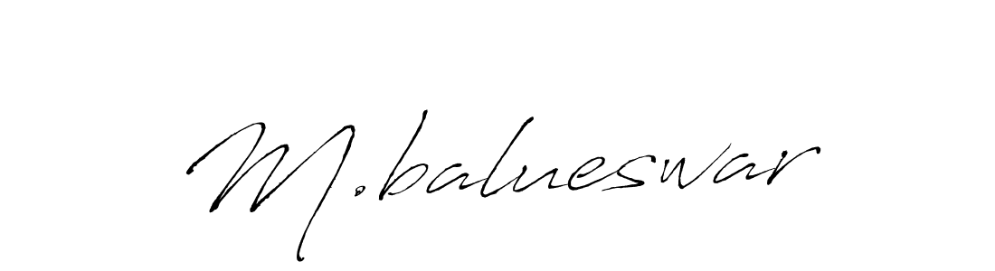 Make a beautiful signature design for name M.balueswar. With this signature (Antro_Vectra) style, you can create a handwritten signature for free. M.balueswar signature style 6 images and pictures png