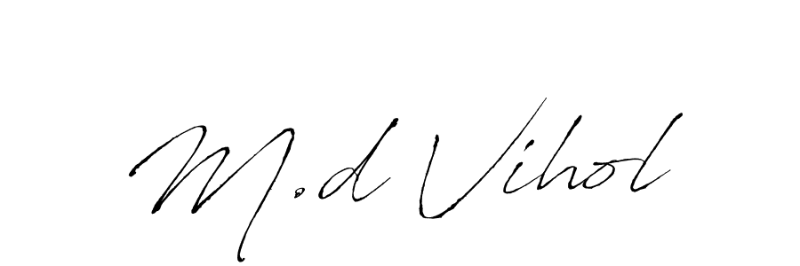 How to make M.d Vihol name signature. Use Antro_Vectra style for creating short signs online. This is the latest handwritten sign. M.d Vihol signature style 6 images and pictures png