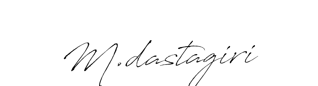 How to Draw M.dastagiri signature style? Antro_Vectra is a latest design signature styles for name M.dastagiri. M.dastagiri signature style 6 images and pictures png