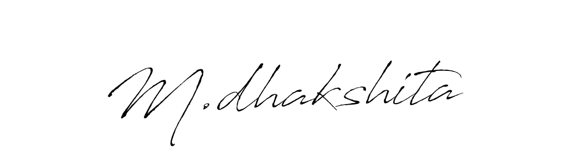 Design your own signature with our free online signature maker. With this signature software, you can create a handwritten (Antro_Vectra) signature for name M.dhakshita. M.dhakshita signature style 6 images and pictures png