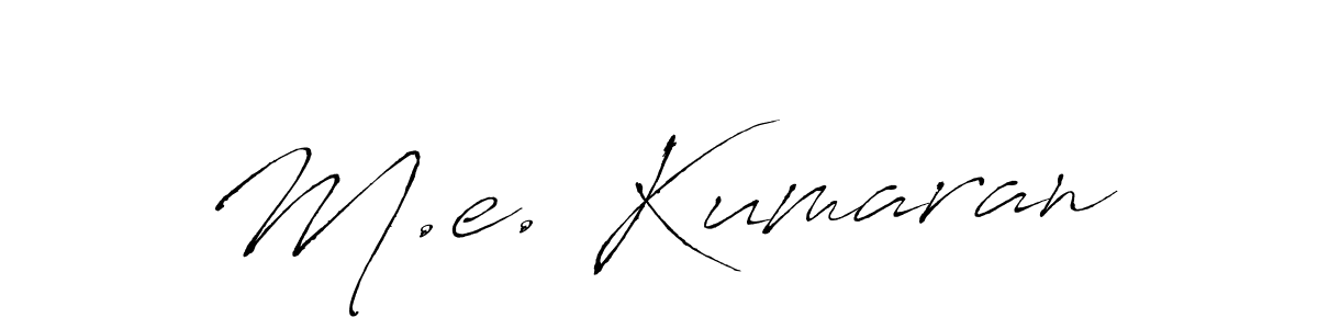 The best way (Antro_Vectra) to make a short signature is to pick only two or three words in your name. The name M.e. Kumaran include a total of six letters. For converting this name. M.e. Kumaran signature style 6 images and pictures png