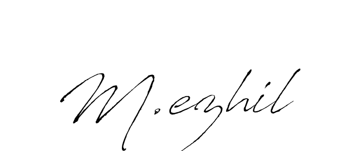 How to make M.ezhil name signature. Use Antro_Vectra style for creating short signs online. This is the latest handwritten sign. M.ezhil signature style 6 images and pictures png