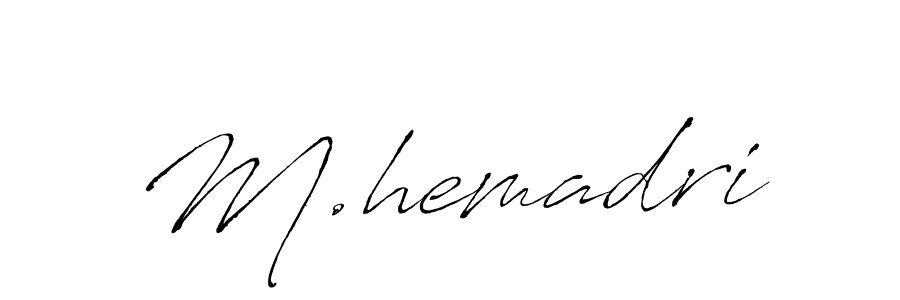 You should practise on your own different ways (Antro_Vectra) to write your name (M.hemadri) in signature. don't let someone else do it for you. M.hemadri signature style 6 images and pictures png