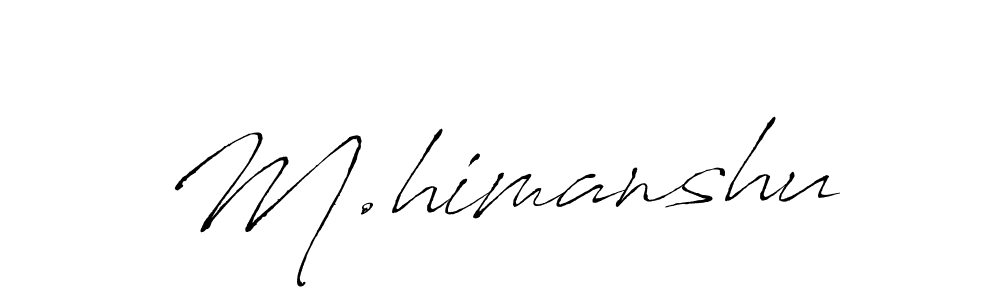 M.himanshu stylish signature style. Best Handwritten Sign (Antro_Vectra) for my name. Handwritten Signature Collection Ideas for my name M.himanshu. M.himanshu signature style 6 images and pictures png
