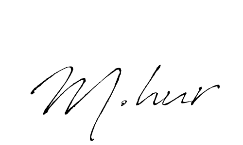 How to make M.hur signature? Antro_Vectra is a professional autograph style. Create handwritten signature for M.hur name. M.hur signature style 6 images and pictures png