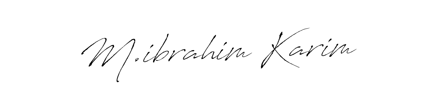 You should practise on your own different ways (Antro_Vectra) to write your name (M.ibrahim Karim) in signature. don't let someone else do it for you. M.ibrahim Karim signature style 6 images and pictures png