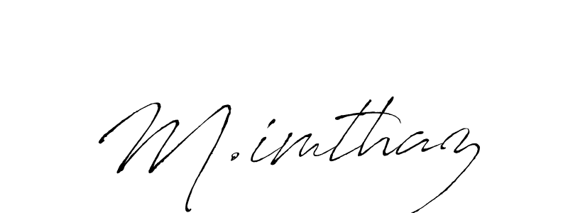 Use a signature maker to create a handwritten signature online. With this signature software, you can design (Antro_Vectra) your own signature for name M.imthaz. M.imthaz signature style 6 images and pictures png