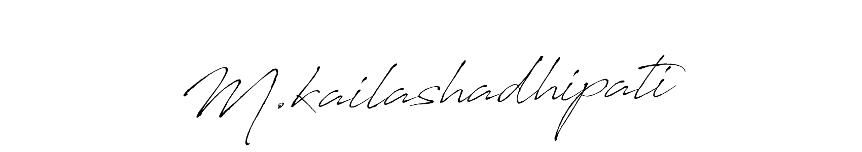 M.kailashadhipati stylish signature style. Best Handwritten Sign (Antro_Vectra) for my name. Handwritten Signature Collection Ideas for my name M.kailashadhipati. M.kailashadhipati signature style 6 images and pictures png