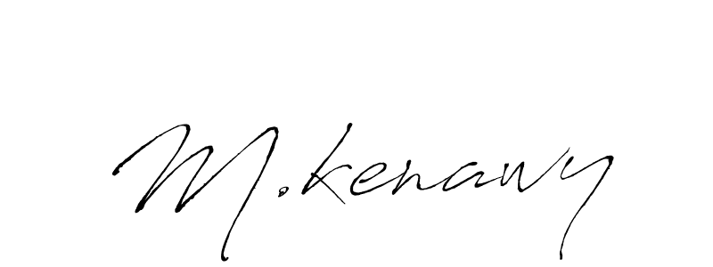 Make a beautiful signature design for name M.kenawy. With this signature (Antro_Vectra) style, you can create a handwritten signature for free. M.kenawy signature style 6 images and pictures png