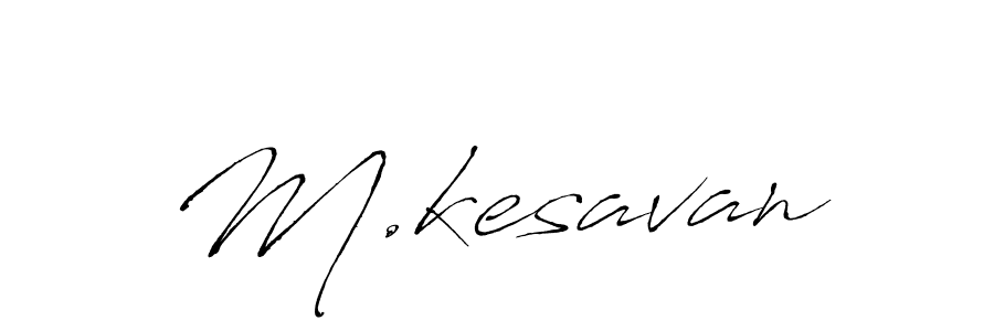 The best way (Antro_Vectra) to make a short signature is to pick only two or three words in your name. The name M.kesavan include a total of six letters. For converting this name. M.kesavan signature style 6 images and pictures png