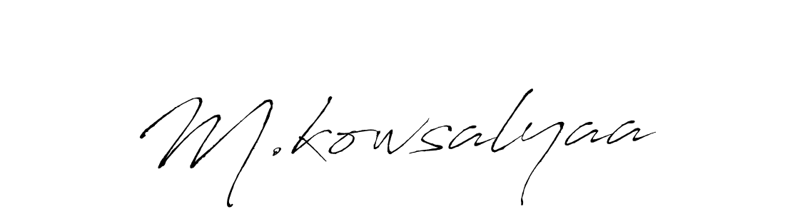 Also we have M.kowsalyaa name is the best signature style. Create professional handwritten signature collection using Antro_Vectra autograph style. M.kowsalyaa signature style 6 images and pictures png