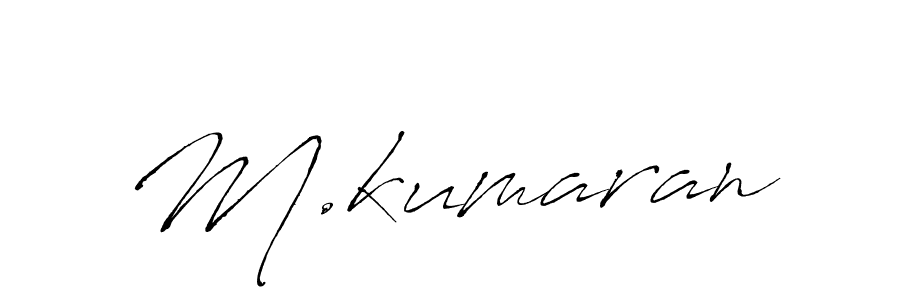 Create a beautiful signature design for name M.kumaran. With this signature (Antro_Vectra) fonts, you can make a handwritten signature for free. M.kumaran signature style 6 images and pictures png