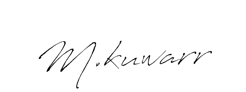 You should practise on your own different ways (Antro_Vectra) to write your name (M.kuwarr) in signature. don't let someone else do it for you. M.kuwarr signature style 6 images and pictures png