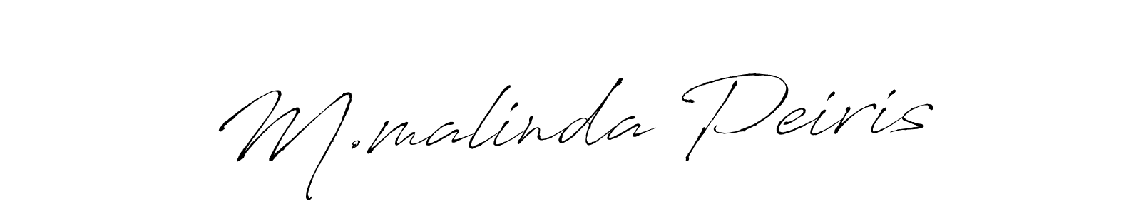 Make a beautiful signature design for name M.malinda Peiris. With this signature (Antro_Vectra) style, you can create a handwritten signature for free. M.malinda Peiris signature style 6 images and pictures png