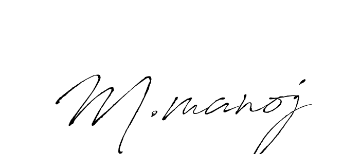 Use a signature maker to create a handwritten signature online. With this signature software, you can design (Antro_Vectra) your own signature for name M.manoj. M.manoj signature style 6 images and pictures png