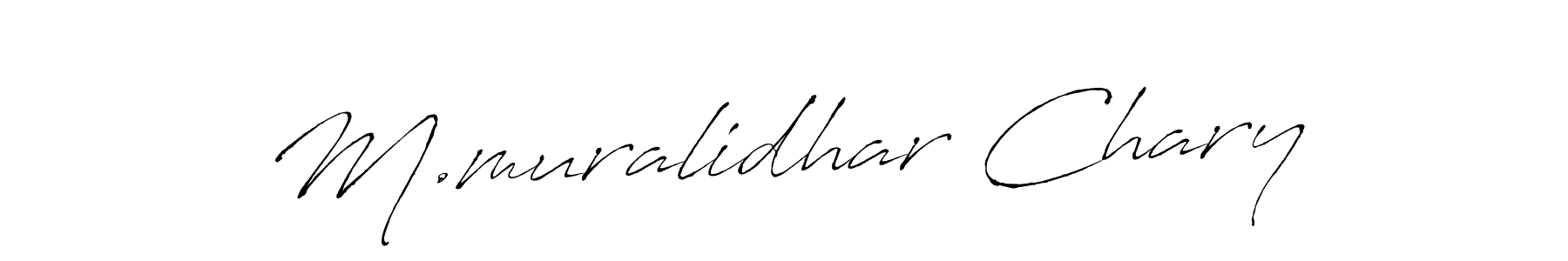 Create a beautiful signature design for name M.muralidhar Chary. With this signature (Antro_Vectra) fonts, you can make a handwritten signature for free. M.muralidhar Chary signature style 6 images and pictures png