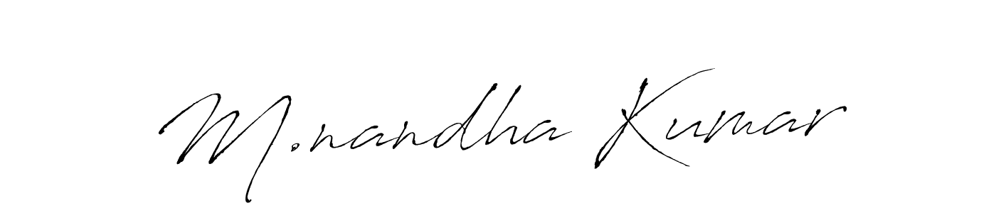 The best way (Antro_Vectra) to make a short signature is to pick only two or three words in your name. The name M.nandha Kumar include a total of six letters. For converting this name. M.nandha Kumar signature style 6 images and pictures png