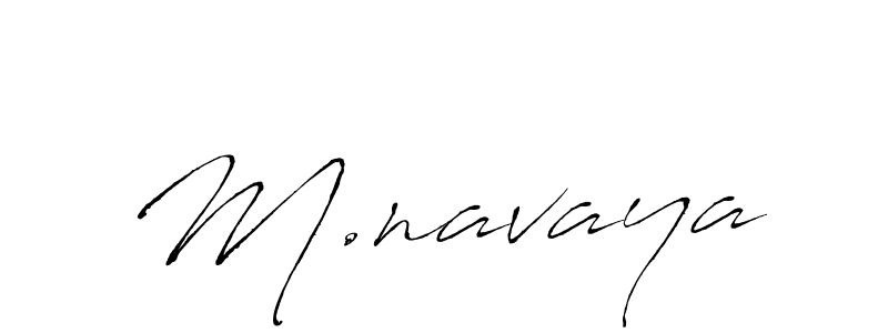 if you are searching for the best signature style for your name M.navaya. so please give up your signature search. here we have designed multiple signature styles  using Antro_Vectra. M.navaya signature style 6 images and pictures png