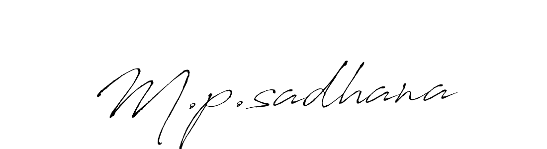 Make a beautiful signature design for name M.p.sadhana. With this signature (Antro_Vectra) style, you can create a handwritten signature for free. M.p.sadhana signature style 6 images and pictures png