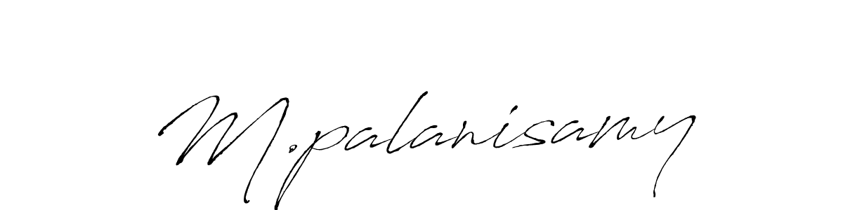 You should practise on your own different ways (Antro_Vectra) to write your name (M.palanisamy) in signature. don't let someone else do it for you. M.palanisamy signature style 6 images and pictures png