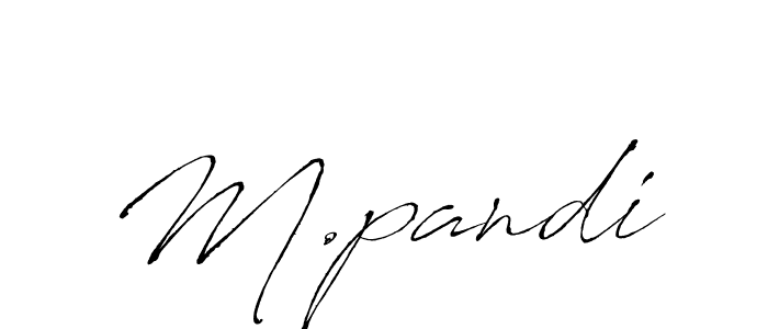 Create a beautiful signature design for name M.pandi. With this signature (Antro_Vectra) fonts, you can make a handwritten signature for free. M.pandi signature style 6 images and pictures png