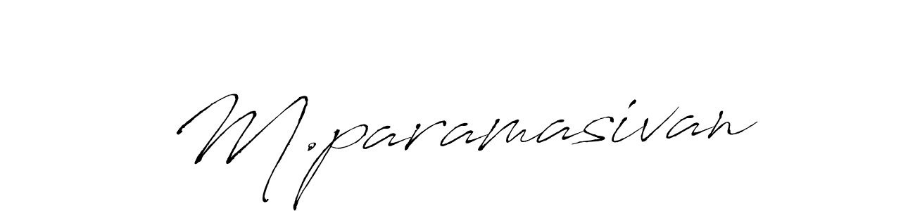 Make a beautiful signature design for name M.paramasivan. Use this online signature maker to create a handwritten signature for free. M.paramasivan signature style 6 images and pictures png