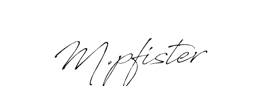 Use a signature maker to create a handwritten signature online. With this signature software, you can design (Antro_Vectra) your own signature for name M.pfister. M.pfister signature style 6 images and pictures png