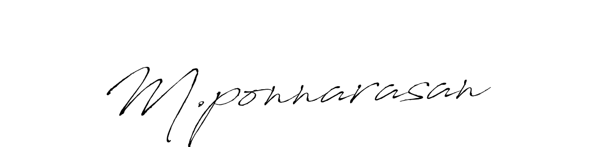 Also You can easily find your signature by using the search form. We will create M.ponnarasan name handwritten signature images for you free of cost using Antro_Vectra sign style. M.ponnarasan signature style 6 images and pictures png