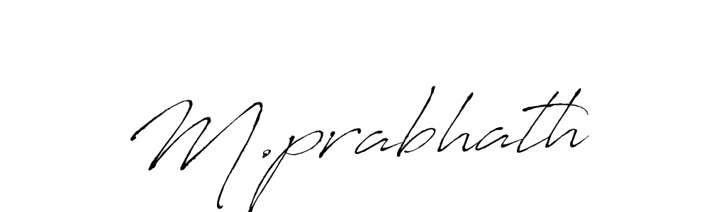 You should practise on your own different ways (Antro_Vectra) to write your name (M.prabhath) in signature. don't let someone else do it for you. M.prabhath signature style 6 images and pictures png