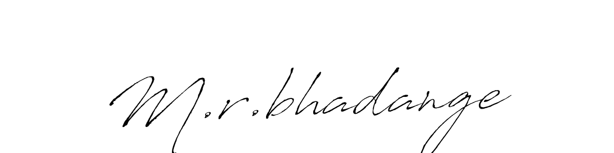 Make a beautiful signature design for name M.r.bhadange. With this signature (Antro_Vectra) style, you can create a handwritten signature for free. M.r.bhadange signature style 6 images and pictures png