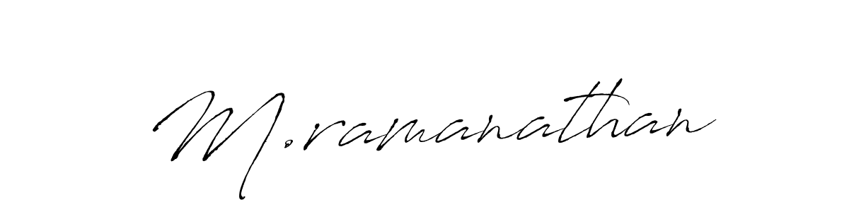 The best way (Antro_Vectra) to make a short signature is to pick only two or three words in your name. The name M.ramanathan include a total of six letters. For converting this name. M.ramanathan signature style 6 images and pictures png