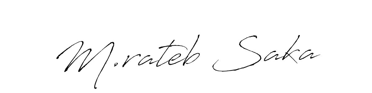 Antro_Vectra is a professional signature style that is perfect for those who want to add a touch of class to their signature. It is also a great choice for those who want to make their signature more unique. Get M.rateb Saka name to fancy signature for free. M.rateb Saka signature style 6 images and pictures png