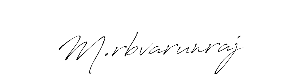 Design your own signature with our free online signature maker. With this signature software, you can create a handwritten (Antro_Vectra) signature for name M.rbvarunraj. M.rbvarunraj signature style 6 images and pictures png