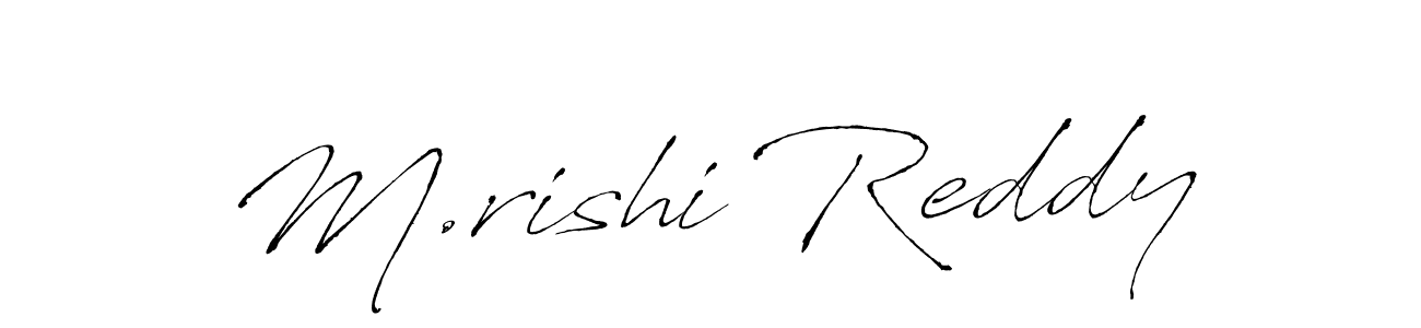 It looks lik you need a new signature style for name M.rishi Reddy. Design unique handwritten (Antro_Vectra) signature with our free signature maker in just a few clicks. M.rishi Reddy signature style 6 images and pictures png