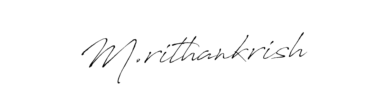 This is the best signature style for the M.rithankrish name. Also you like these signature font (Antro_Vectra). Mix name signature. M.rithankrish signature style 6 images and pictures png