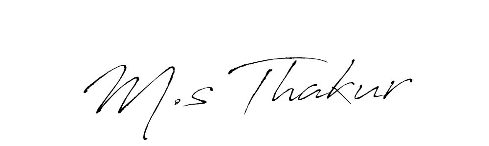 You should practise on your own different ways (Antro_Vectra) to write your name (M.s Thakur) in signature. don't let someone else do it for you. M.s Thakur signature style 6 images and pictures png