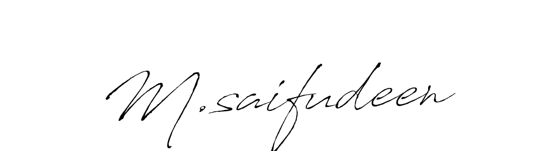 This is the best signature style for the M.saifudeen name. Also you like these signature font (Antro_Vectra). Mix name signature. M.saifudeen signature style 6 images and pictures png